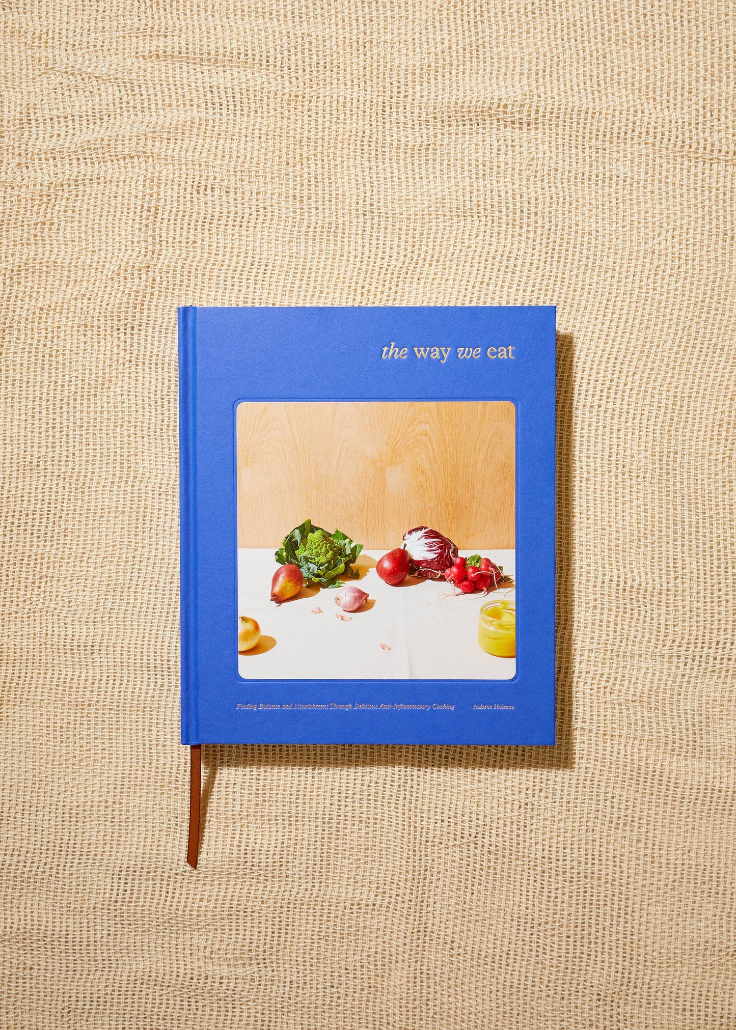 The Way We Eat - Signed Copy
